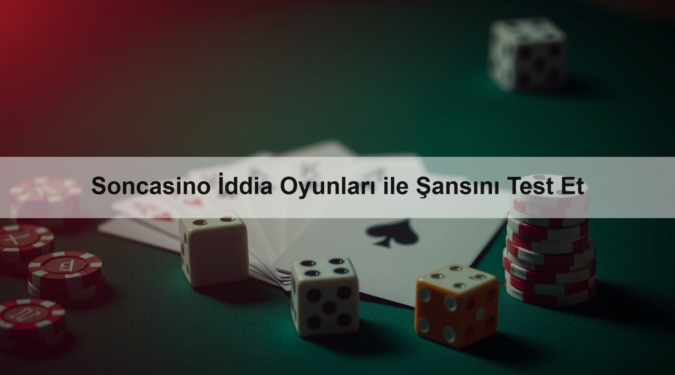 Soncasino İddia Oyunları ile Şansını Test Et