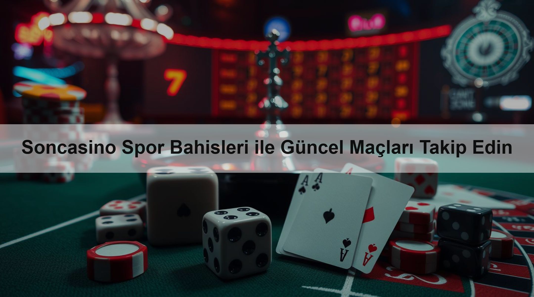 Soncasino Spor Bahisleri ile Güncel Maçları Takip Edin