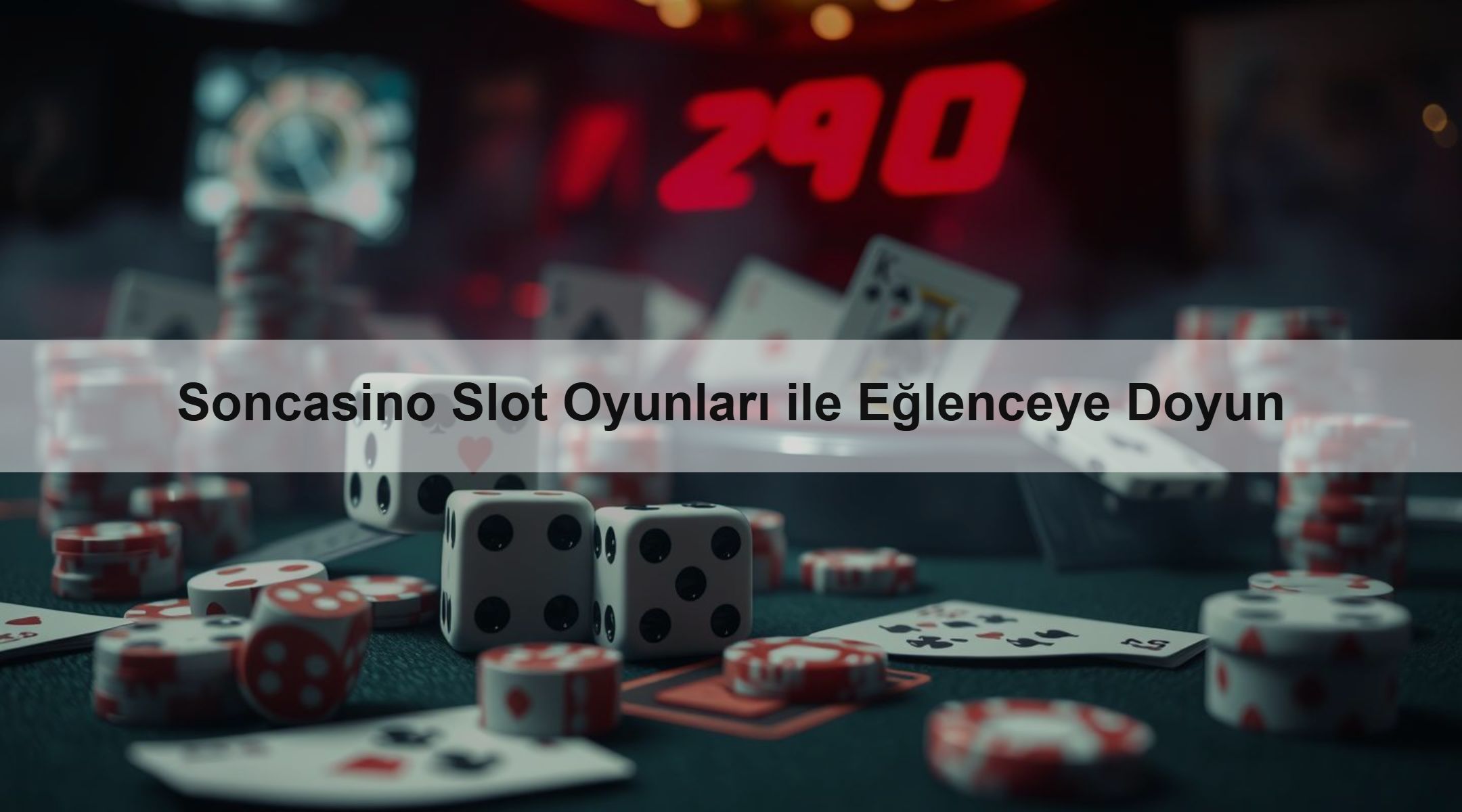 Soncasino Slot Oyunları ile Eğlenceye Doyun