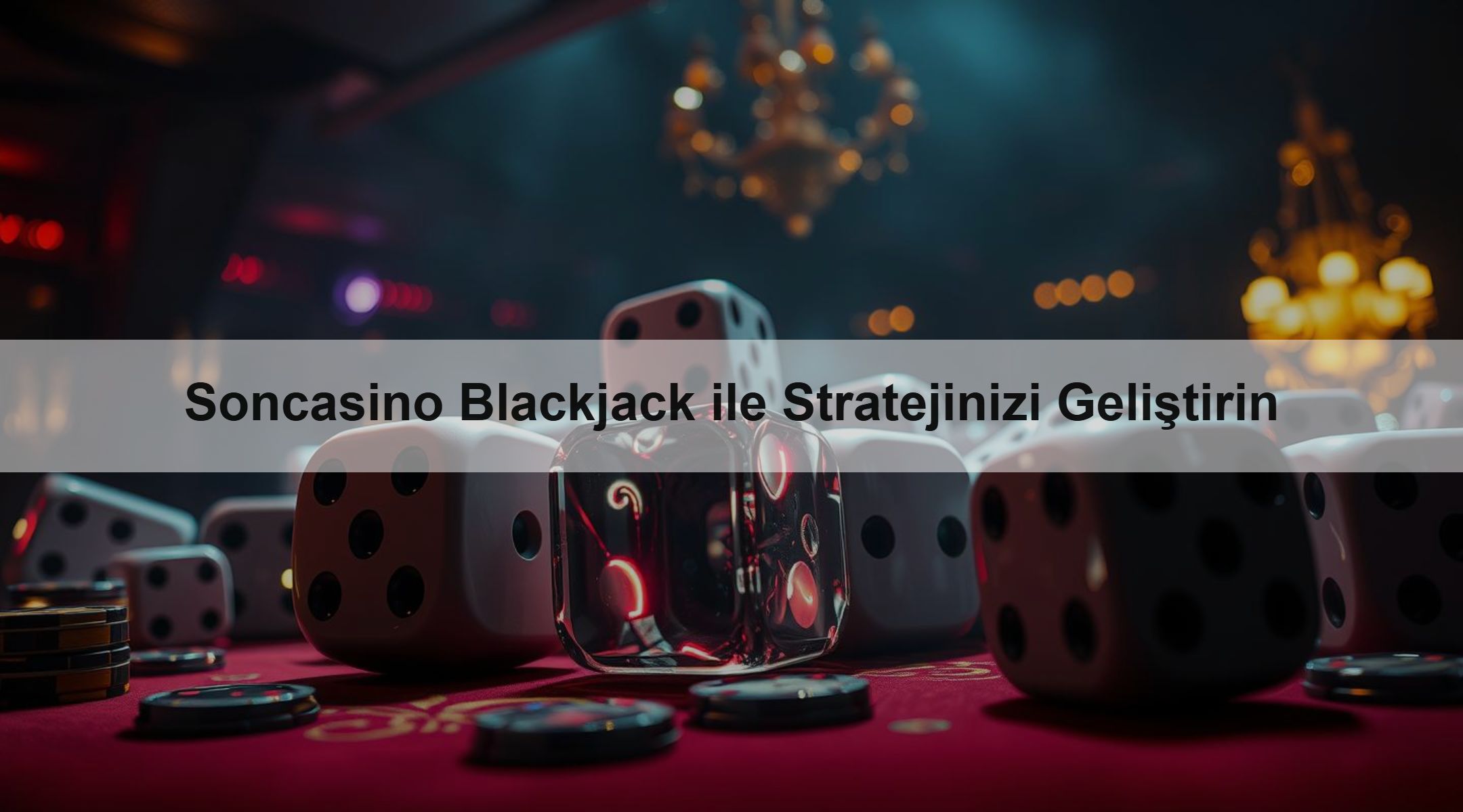 Soncasino Blackjack ile Stratejinizi Geliştirin